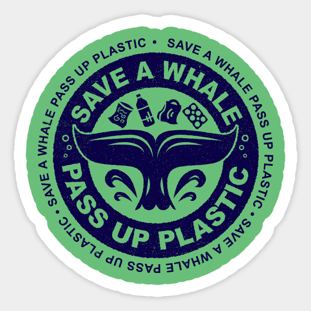 Save The Whales - Save A Whale Pass Up Plastic Sticker by bangtees